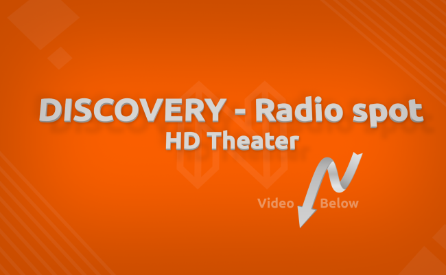 Discovery – Radio Spot