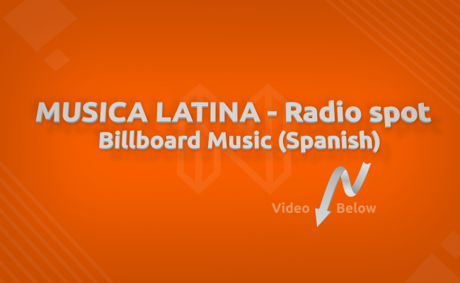 Musica Latina – Radio Spot